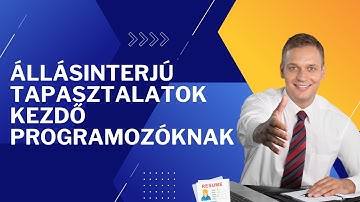 Kezdő programozó állásinterjú tapasztalatok