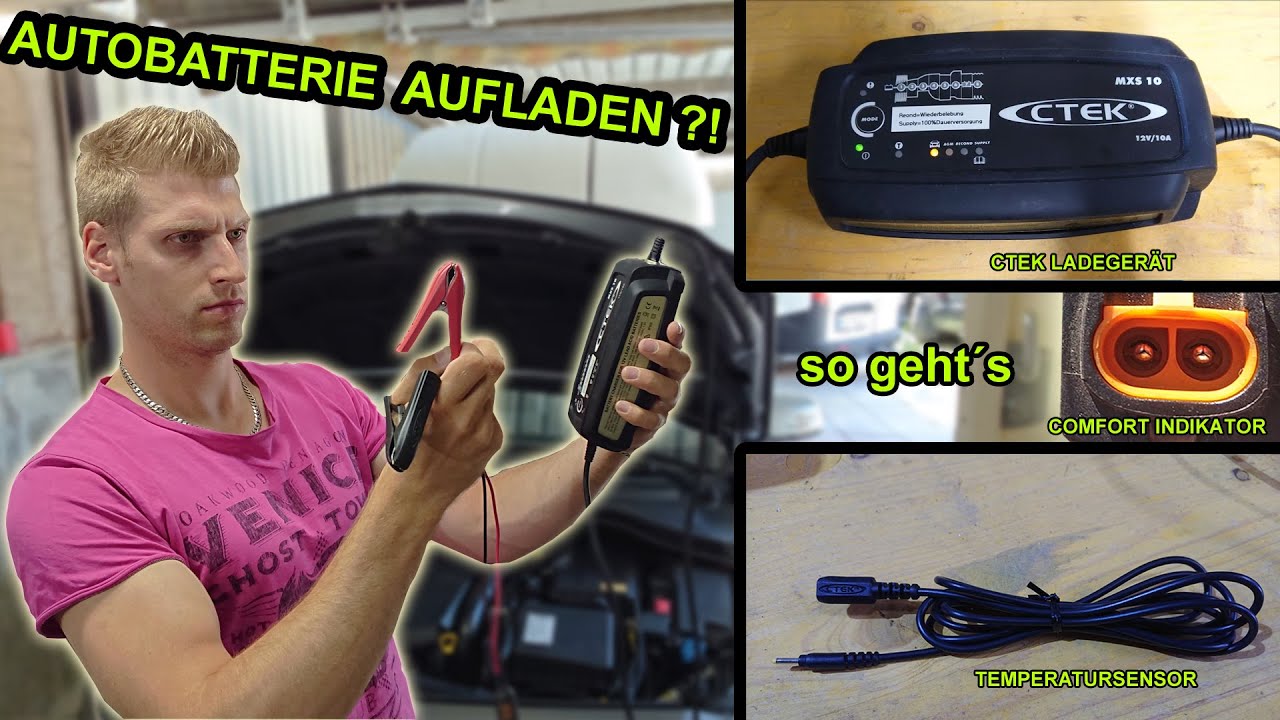 AUTOBATTERIE AUFLADEN ?!  MIT DEM LADEGERÄT MXS 10 VON CTEK