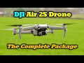 DJI Air 2S is the Complete Package!