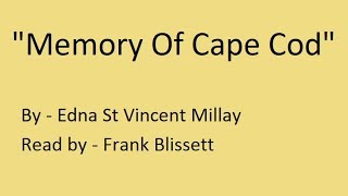 Memory Of Cape Cod by Edna St Vincent Millay