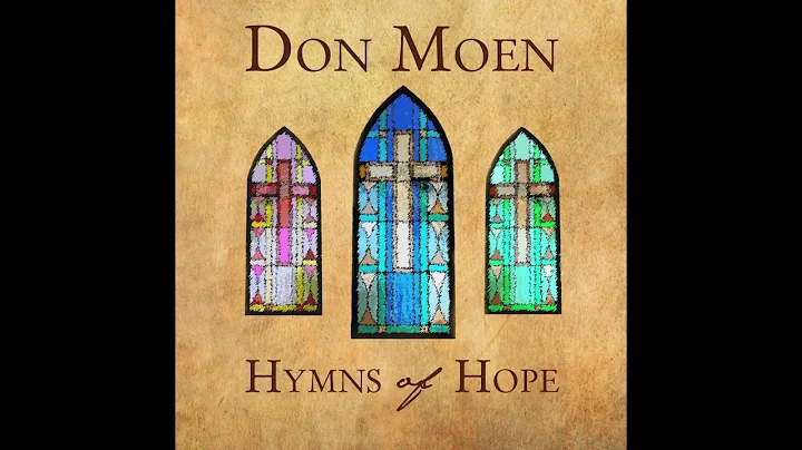 Don Moen - He Hideth My Soul [Official Audio]