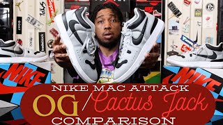 NOT WORTH THE RESELL! Nike Mac Attack /Travis Scott CJ Mac Attack comparison