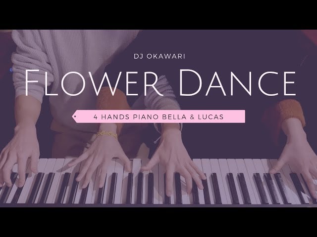 🎵DJ Okawari - Flower Dance | 4hands piano class=