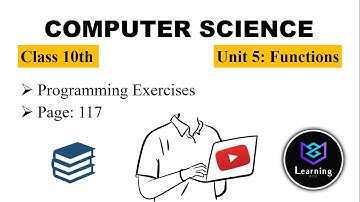Chapter 5: Functions | Class 10th Computer | Solved Exercises