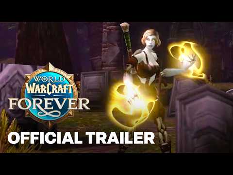 World of Warcraft: Forever - "Your Adventure Begins" Trailer