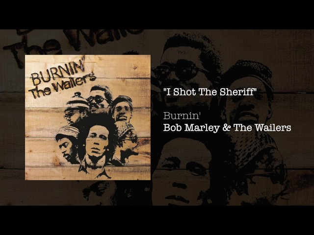 I Shot The Sheriff (1973) - Bob Marley u0026 The Wailers class=