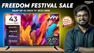 Best 43 inch QLED Smart TV to Buy in Amazon Great Freedom Festival Sale 2025