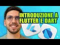 Lezione 1 corso Flutter - Introduzione a Flutter e Dart — Installazione, IDE e prime righe di codice