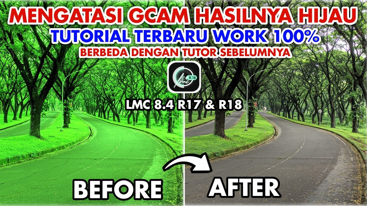 Tutorial Terbaru Work 100% 🔥 Mengatasi Gcam LMC 8.4 Hijau | How to fix green photo Gcam