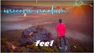 Naan uyire vaalum ineeoru naalum song download, love sad 😭 song download, love feel songs download
