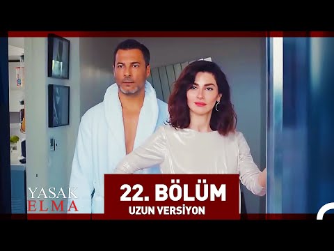 Yasak Elma 22. Bölüm (Uzun Versiyon)