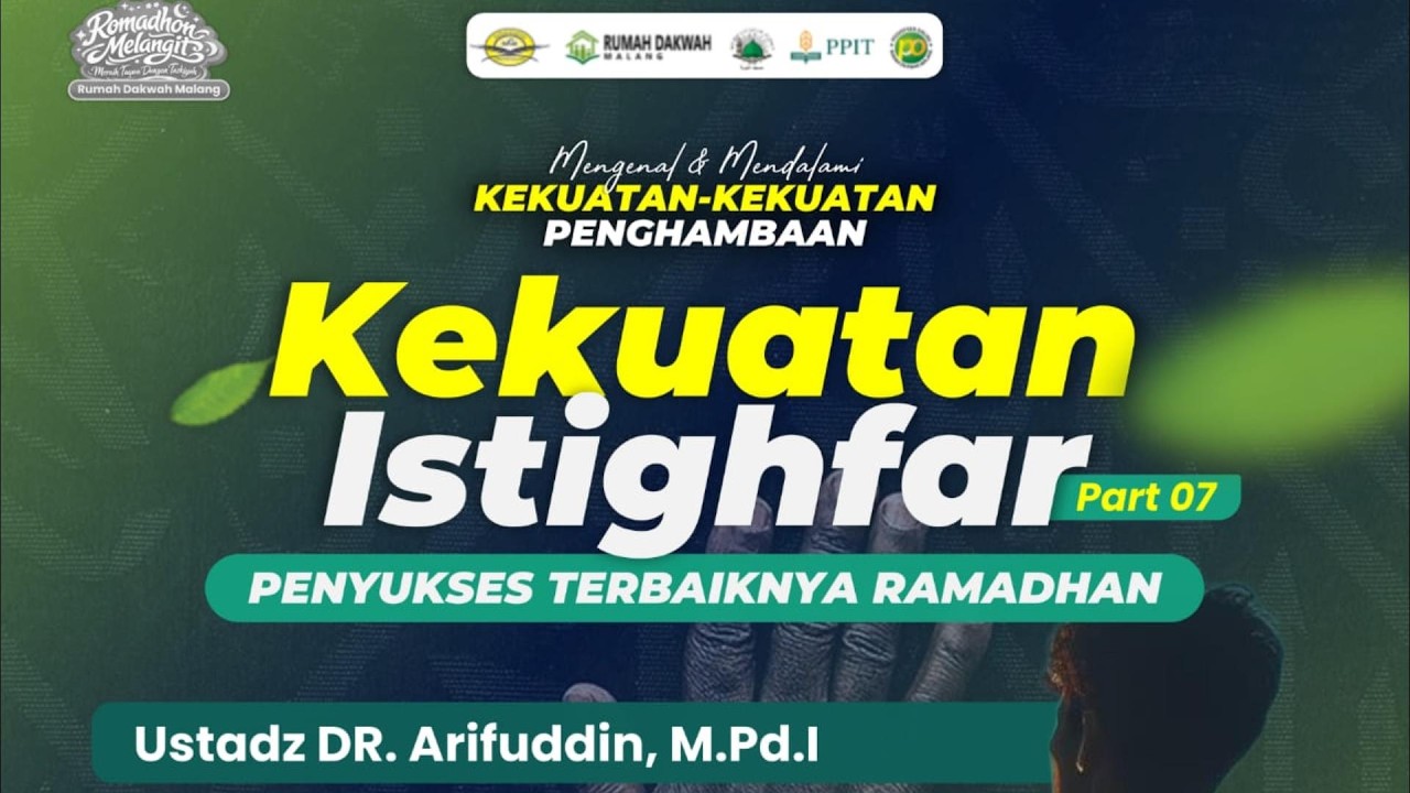Ustadz DR.Arifuddin,M.Pd.I.- Mengenal & Mendalami Kekuatan