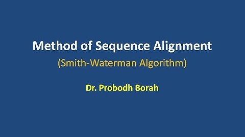 Bioinformatics - Methods of Sequence Alignment (Part 2)