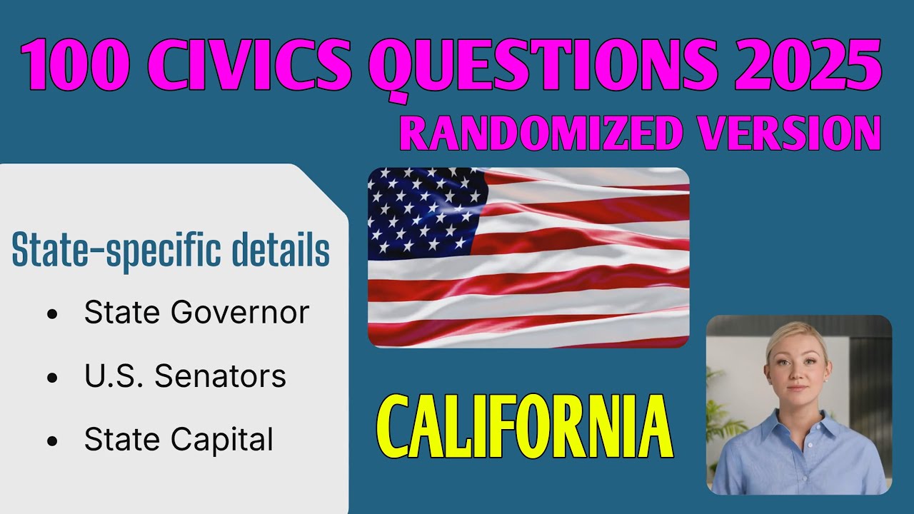 100 Civics Questions for the 2025 U.S. Citizenship Test – California ...