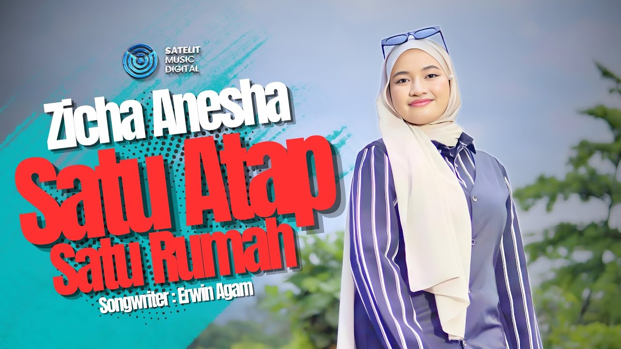 Zicha Anesha - Satu Atap Satu Rumah (Official Music Video) | Remix Minang Version