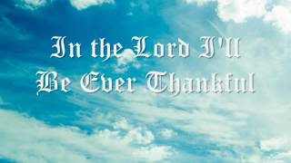 Miniatura del video "Taizé -  In the Lord I'll Be Ever Thankful"