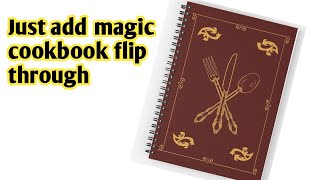 diy Just add magic cookbook flip through ?