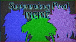 Swimming Pool // MEME (FlipaClip) FLASH & BLOOD WARNING