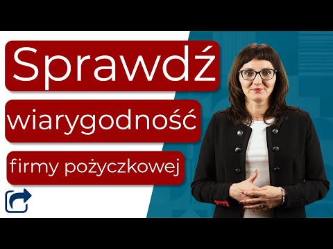 Wideo: Jak Sprawdzić Przy Udzielaniu Pożyczki