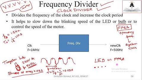 HDL Verilog: Online Lecture 23: Sequence Counter, Frequency/ Clock divider concept and analysis