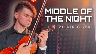 MIDDLE OF THE NIGHT - Elley Duhé - Violin Cover by David Bay