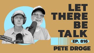 Ep 816 : Pete Droge / Singer Songwriter