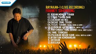 Rayakan 1 (Live Recording) - @frankysihombing69