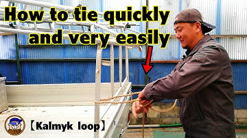 How to tie quickly and very easily【Kalmyk loop】