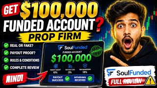 SoulFunded PropFirm full review !