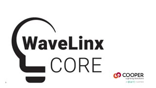 Wavelinx Trellix Commissioning 15. Core And Wavelinx Wired Features