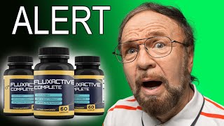 FLUXACTIVE - Does Fluxactive Complete really work? Fluxactive Complete Review? Fluxactive