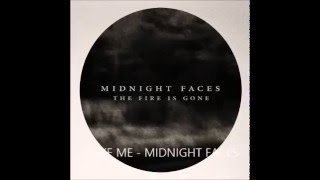 Watch Midnight Faces Wake Me video