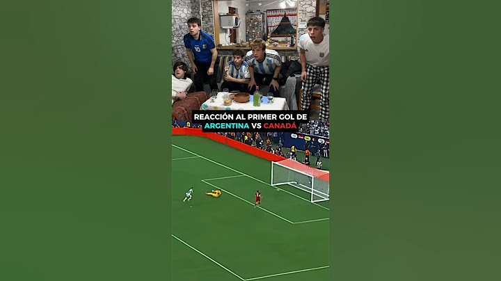 Reacción al PRIMER gol de ARGENTINA VS CANADÁ