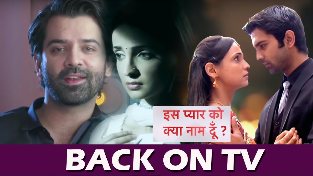 Iss Pyaar Ko Kya Naam Doon Rewind Episode 1 Barun Sobti & Sanaya Irani To Make Comeback With Iss Pyaar Ko Kya Naam