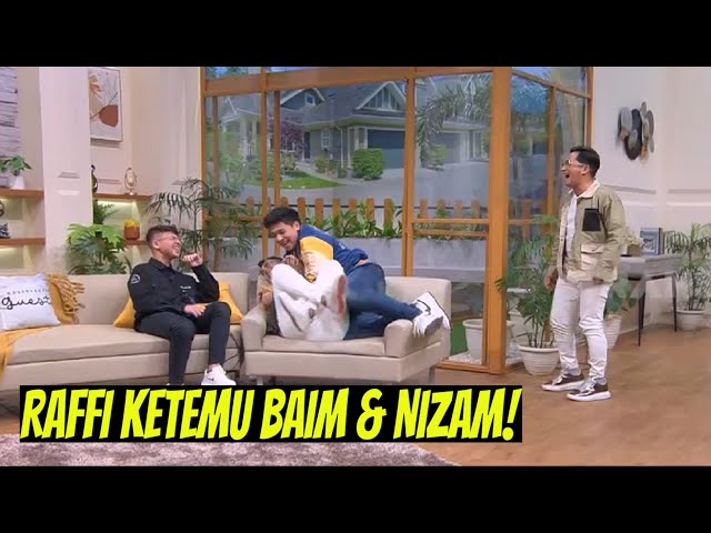 Eksklusif! Raffi Ahmad Ketemu Baim dan Nizam Setelah 10 Tahun! | FYP (19/10/22) Part 1 class=