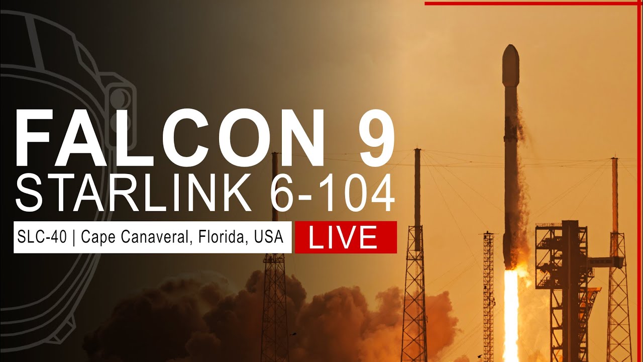 SpaceX Launches Starlink 6-104 Mission from Cape Canaveral, Florida