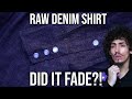 Wearing my raw denim shirt for a month straight did it fade