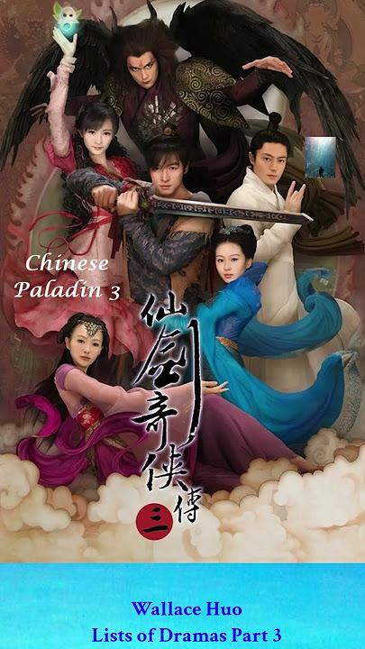 Wallace Huo Lists of Dramas Part 3 #movie #dramalist #jerryyan #drama