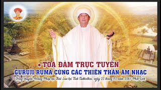 Gurruji Ruma Toạ Đàm cùng  Thiên Thần âm nhạc tại tỉnh Sukhothai, Thái Lan I 21012567 PL
