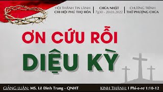 HTTL PHÚ THỌ HÒA - Chương Trình Thờ Phượng Chúa - 20/03/2022