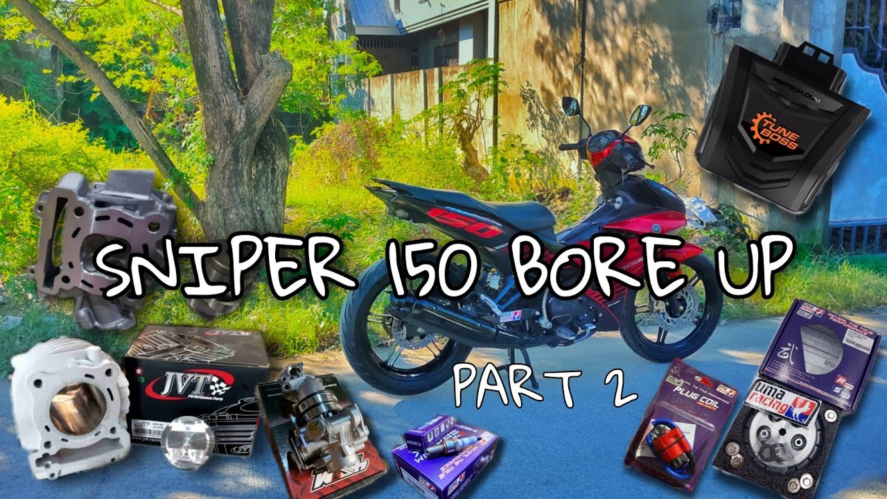 SNIPER 150 UPGRADE Part 2