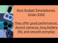 Top Budget Phones Under $300 2025 – Best Value Smartphones 🔥”