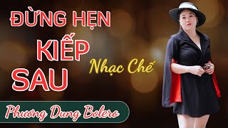 Đừng hẹn kiếp sau                                                 Nhạc chế ( xua đi Huyền thoại )