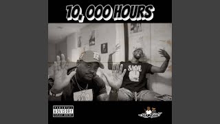 10,000 Hours (feat. Big Game James)