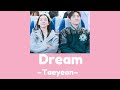 Dream  taeyeon welcome to samdalri ost part3 easy lyrics welcometosamdalri