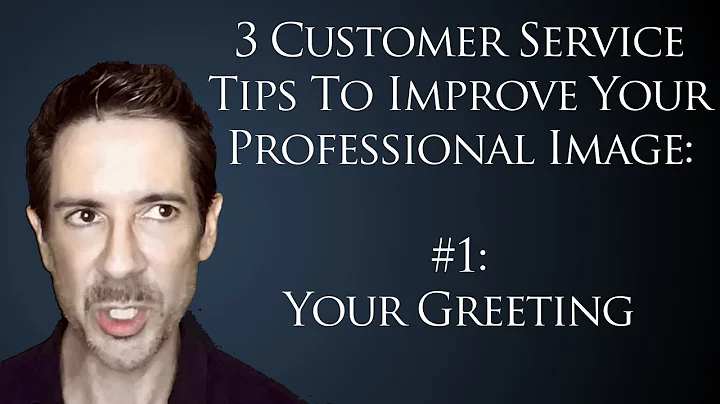 3 Tips for Customer Service Professionals  #1: How To Use Power Phrases in Professional Greetings - DayDayNews