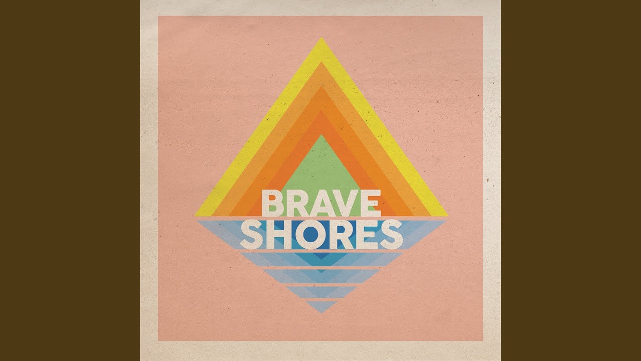 Brave Shores II