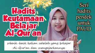 Hadits Keutamaan Belajar Al-Qur'an