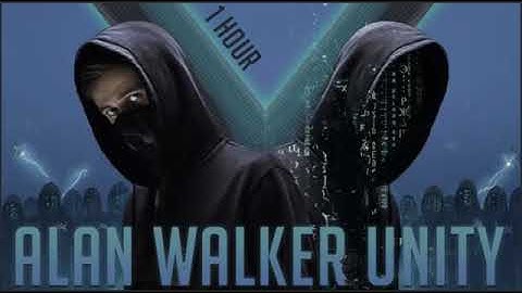 Alan walker unity. 1 hour .loop.