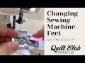 How to Change Feet on a Sewing Machine - Changing Sewing Machine Feet